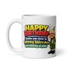 Happy Birthday Mug Another Year Old Rude Cheeky Gift