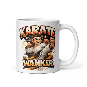 Karate Wanker Mug Rude Funny Gift For Karate