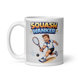 Squash Wanker Mug Funny Rude Gift Mug For Squash Players