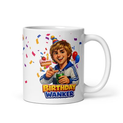 Birthday Wanker Mug Rude Funny Birthday Gift Mugs