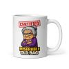 Miserable Old Bag Mug Funny Mug For Miserable Woman