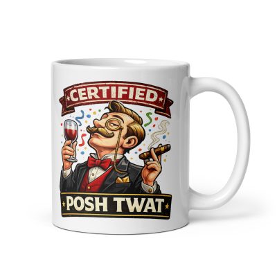 Posh Twat Mug Funny Rude Gift Mugs For Posh Twats
