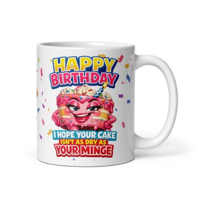 Rude Birthday Mug For Her Funny Dry Minge Mug