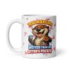 You Make Me Wetter Than An Otter’s Pocket Mug Boyfriend Valentine