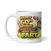 60th Bithday Mug Never Trust A Fart Funny Gift Mug