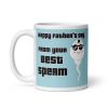 Cheeky Father’s Day Mug From Your Best Sperm