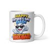 Cheeky Fathers Day Mug Glad I Swam Out Of Your Ball Bag