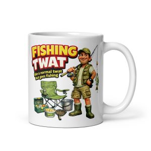Cheeky Rude Fishing Mugs – Fishing Twat Mug
