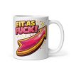 Fit As Fuck Mugs Funny Rude Mugs For Her