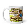 Funny Best Dad Ever Mugs Beer Bad Jokes & Farts Mug