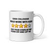 Funny Leaving Job Review Mug For Ex-Colleagues