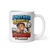 Funny Office Mug Another 8 Hours Pretending To Work