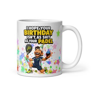 Funny Padel Birthday Mug – Shit At Padel Mugs