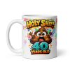 Holy Shit 40 Years Old Mug Funny Rude 40th Birthday Mug