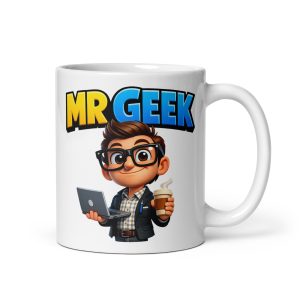 Mr Geek Mug – Funny Gift Mugs For Geeks