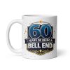 Rude 60th Birthday Mug 60 Years Of Being A Bell End