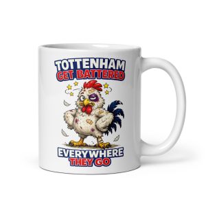 Tottenham Get Battered Everywhere They Go Banter Mugs