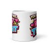 You’re A Twat But You’re My Twat Mug Anniversary Valentine Rude