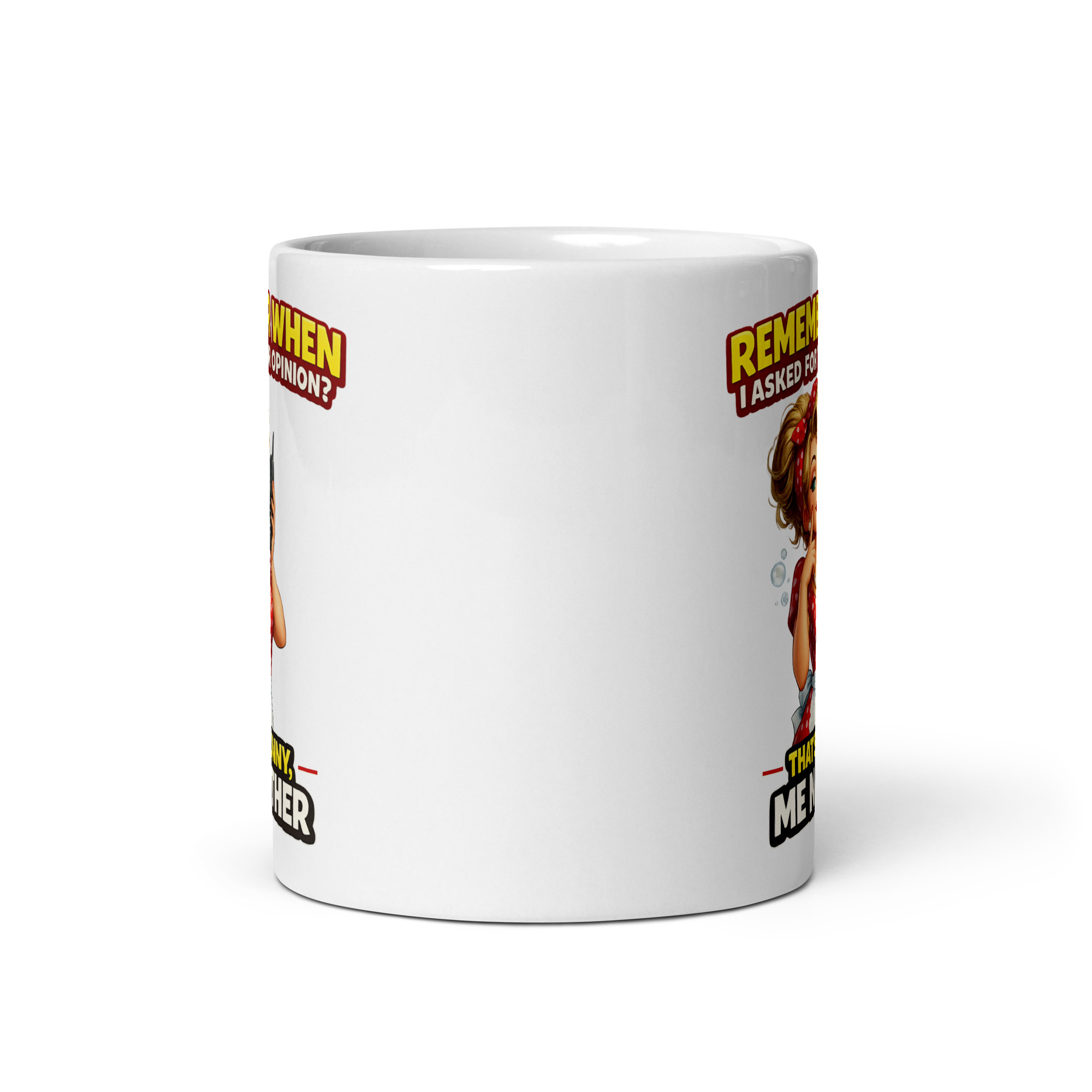 Funny Sarcastic Mugs For Her – Did I Ask For Your Opinion