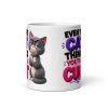 Rude Mugs For Cat Owners Even The Cat Thinks You’re A Cunt