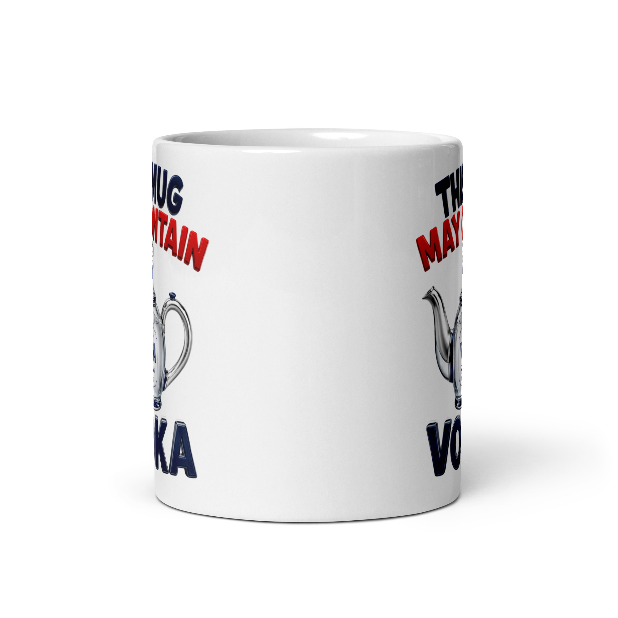 This Mug May Contain Vodka Funny Gift Mugs