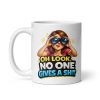 Oh Look No One Gives A Shit Mug Funny Gift Mugs