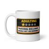 Funny Adulting Mugs – Rude Review Of Being An Adult