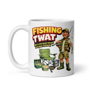 Cheeky Rude Fishing Mugs – Fishing Twat Mug