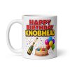 Happy Birthday Knobhead Mug Funny Rude Birthday Mugs