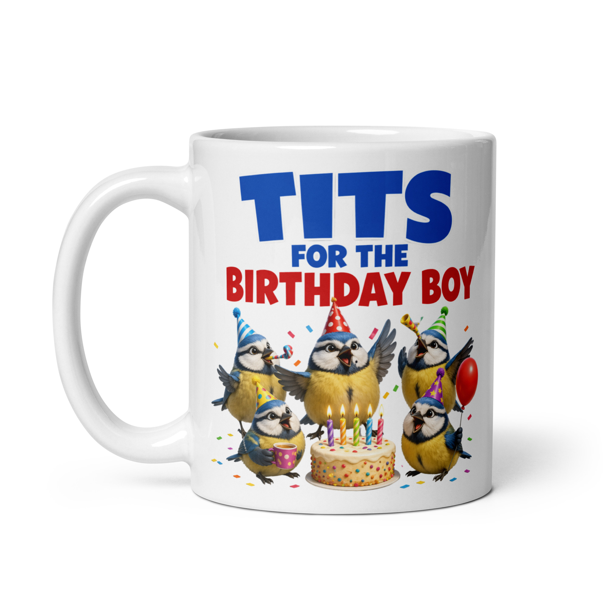 Tits For The Birthday Boy Funny Birthday Mugs For Him