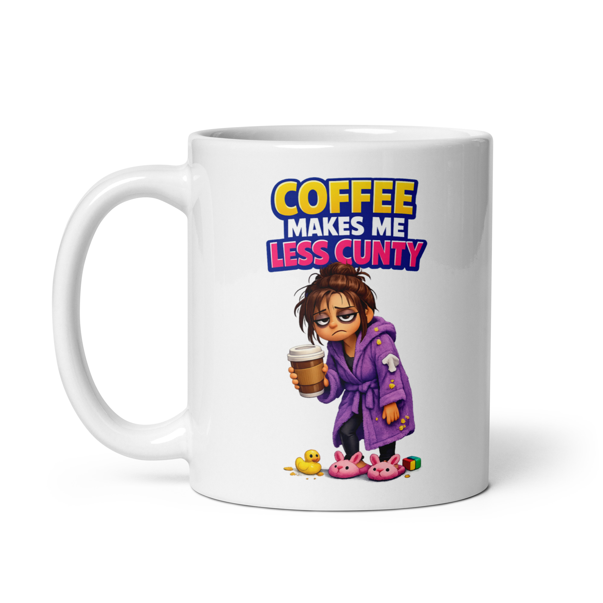 Rude Mugs For Her Coffee Makes Me Less Cunty Mug