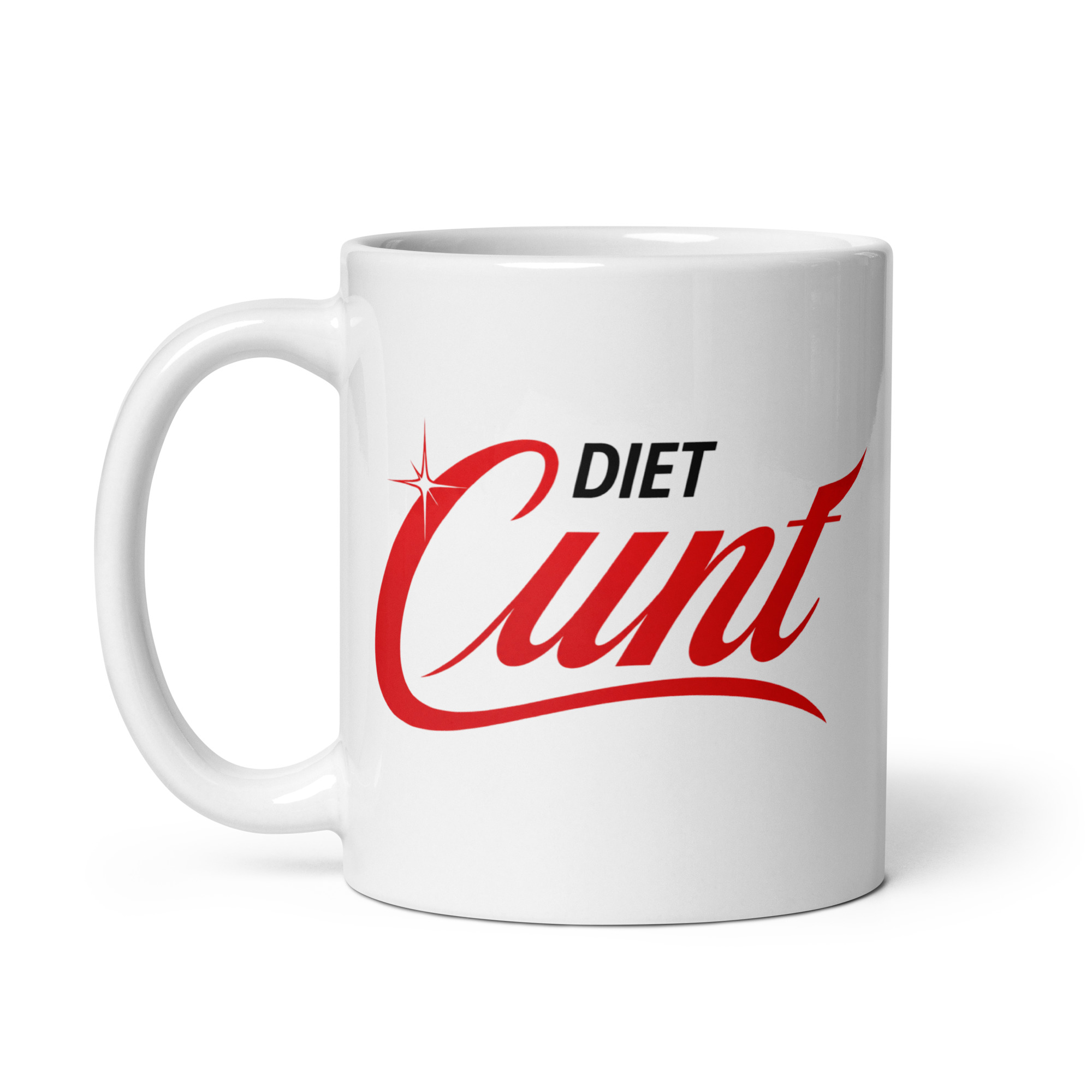 Diet Cunt Mug Gift For Someone Always On A Diet