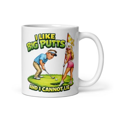 I Like Big Putts Funny Rude Golf Mug