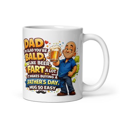 Funny Fathers Day Mug For Bald Farting Beer Drinkers