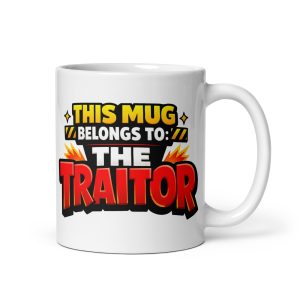 Funny Leaving Job Mug This Mug Belongs to The Traitor