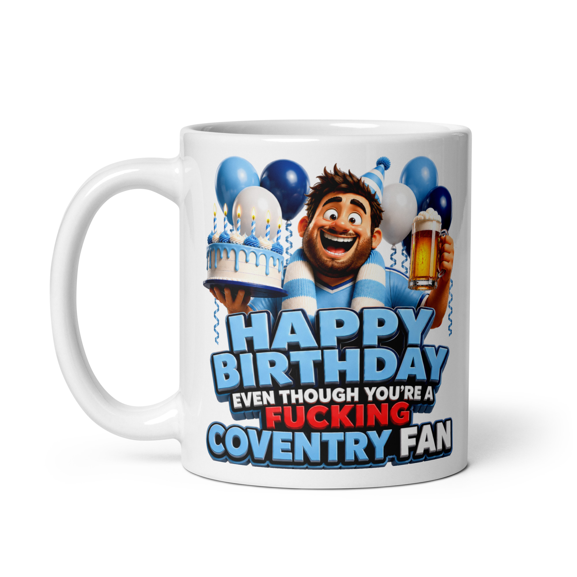 Birthday Gift Mug For Coventry Fans Cheeky Rude Mugs