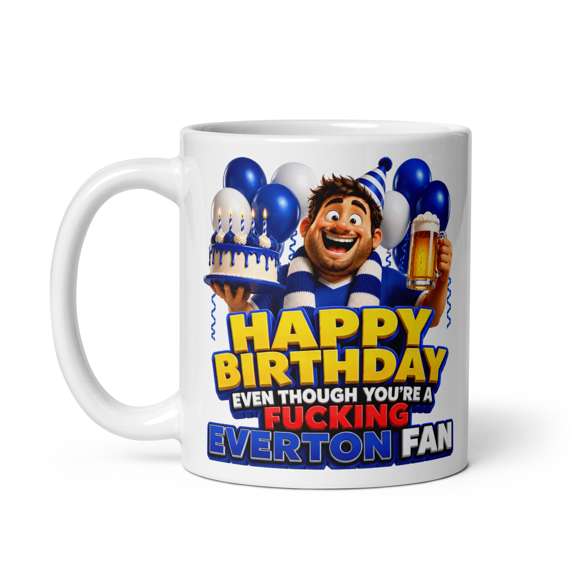Birthday Gift Mug For Everton Fans Cheeky Rude Mugs