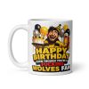 Birthday Gift Mug For Wolves Fans Cheeky Rude Mugs
