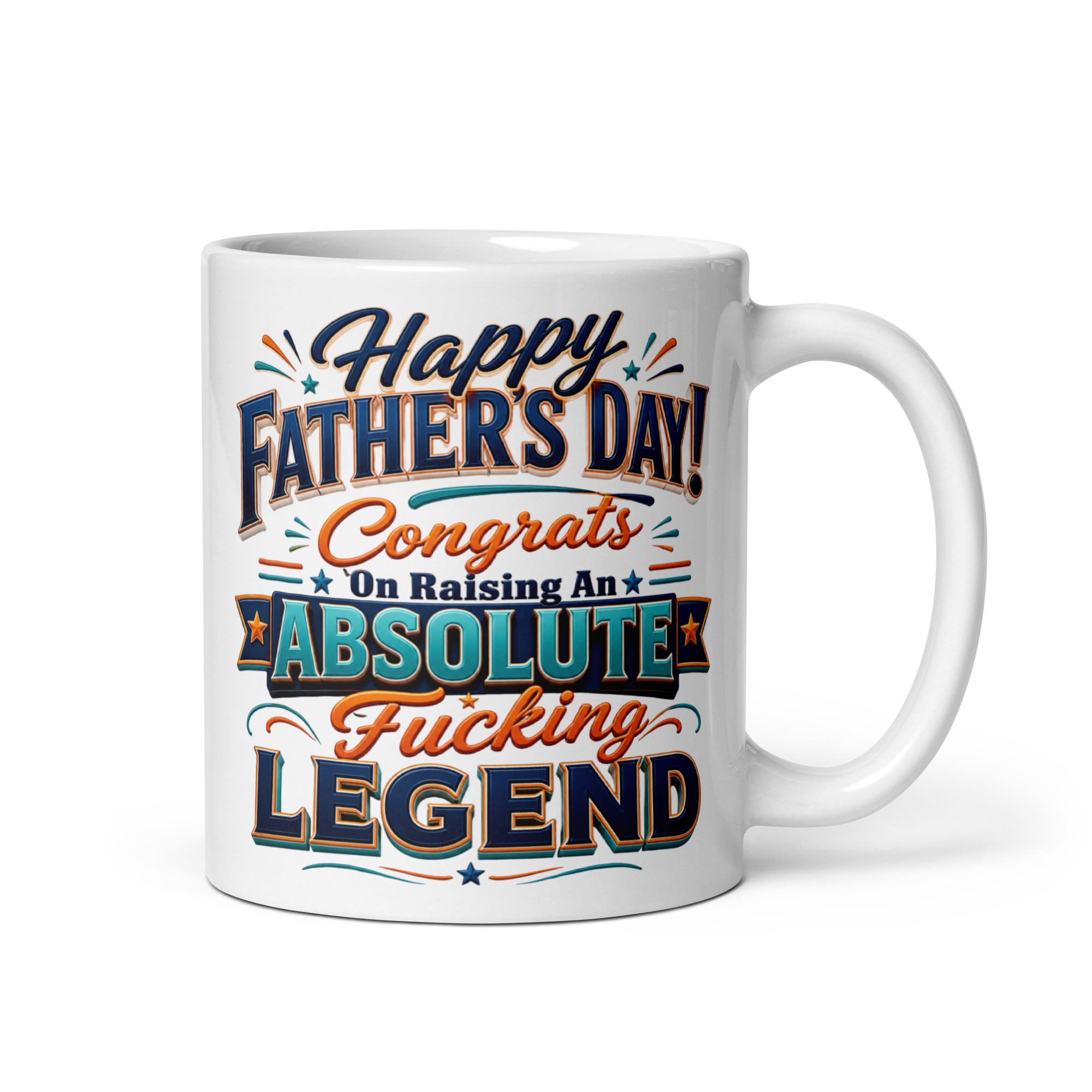 Cheeky Fathers Day Mug Congrats On Raising A Fucking Legend