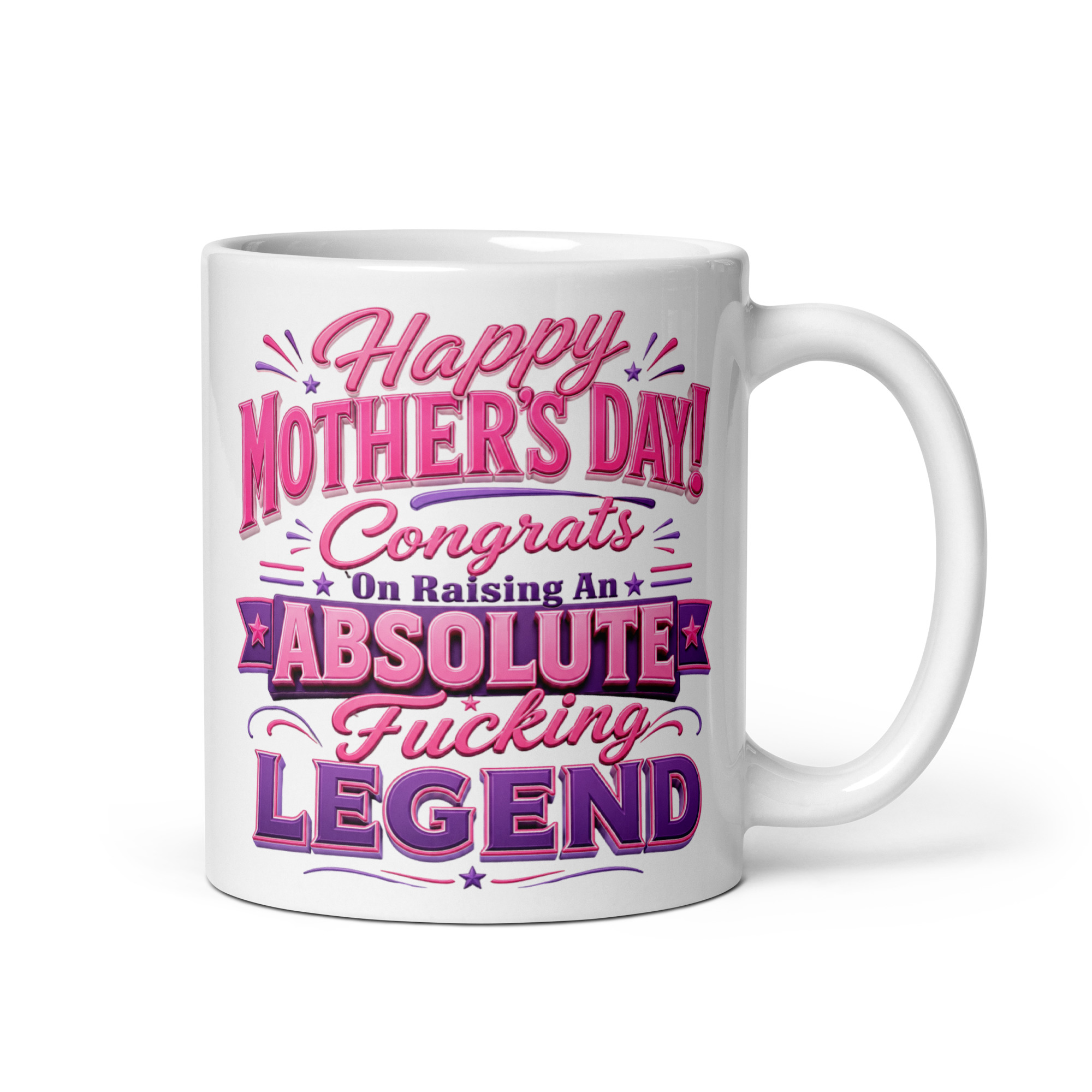 Cheeky Mothers Day Mug Congrats On Raising A Fucking Legend