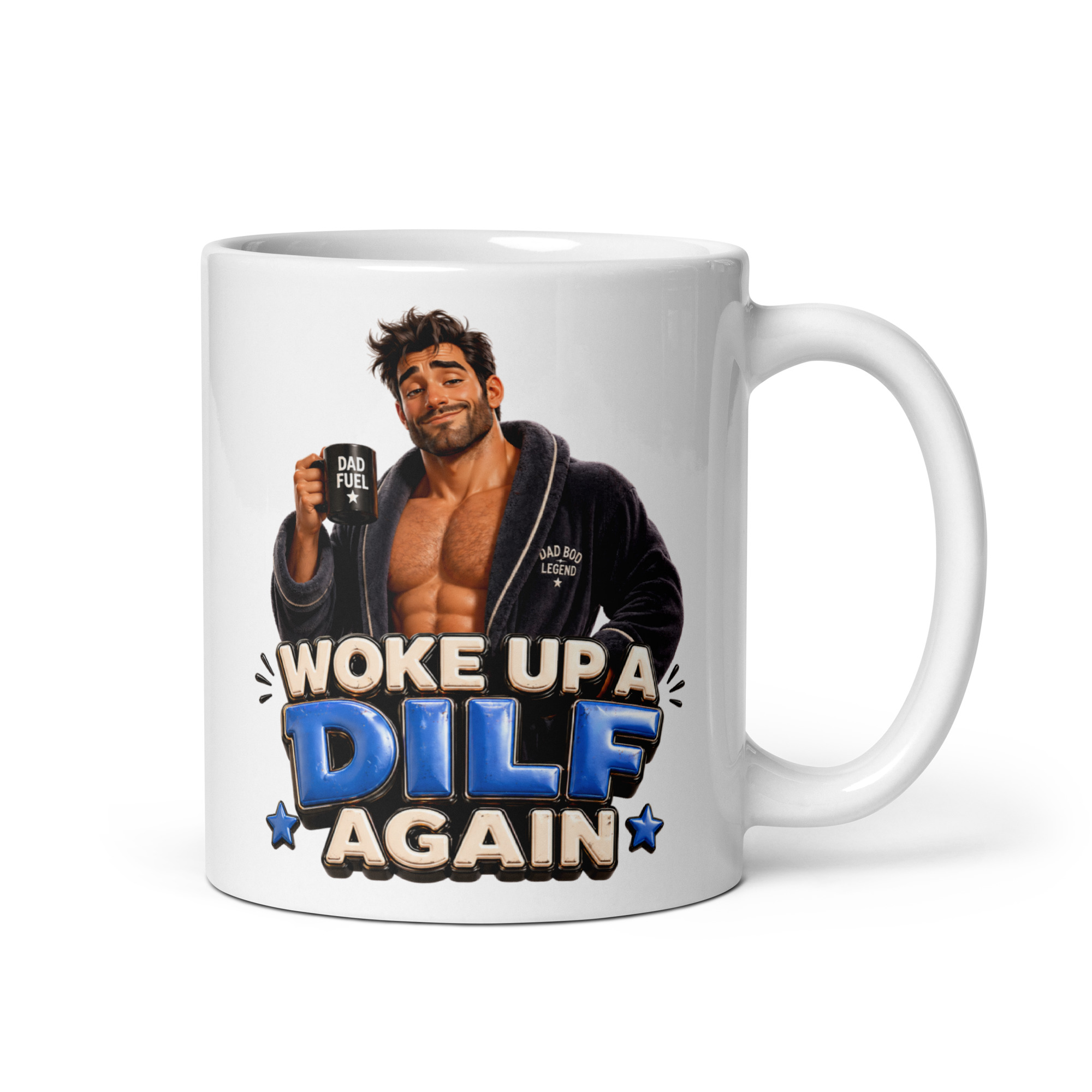 DILF Mugs Funny Gift Mug For The Dad Who Is A DILF
