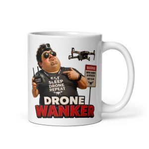 Drone Wanker Mugs Banter Gifts Mug For Drone Pilot Mates