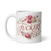 Fuckery Mug – Funny Rude Mugs For Her