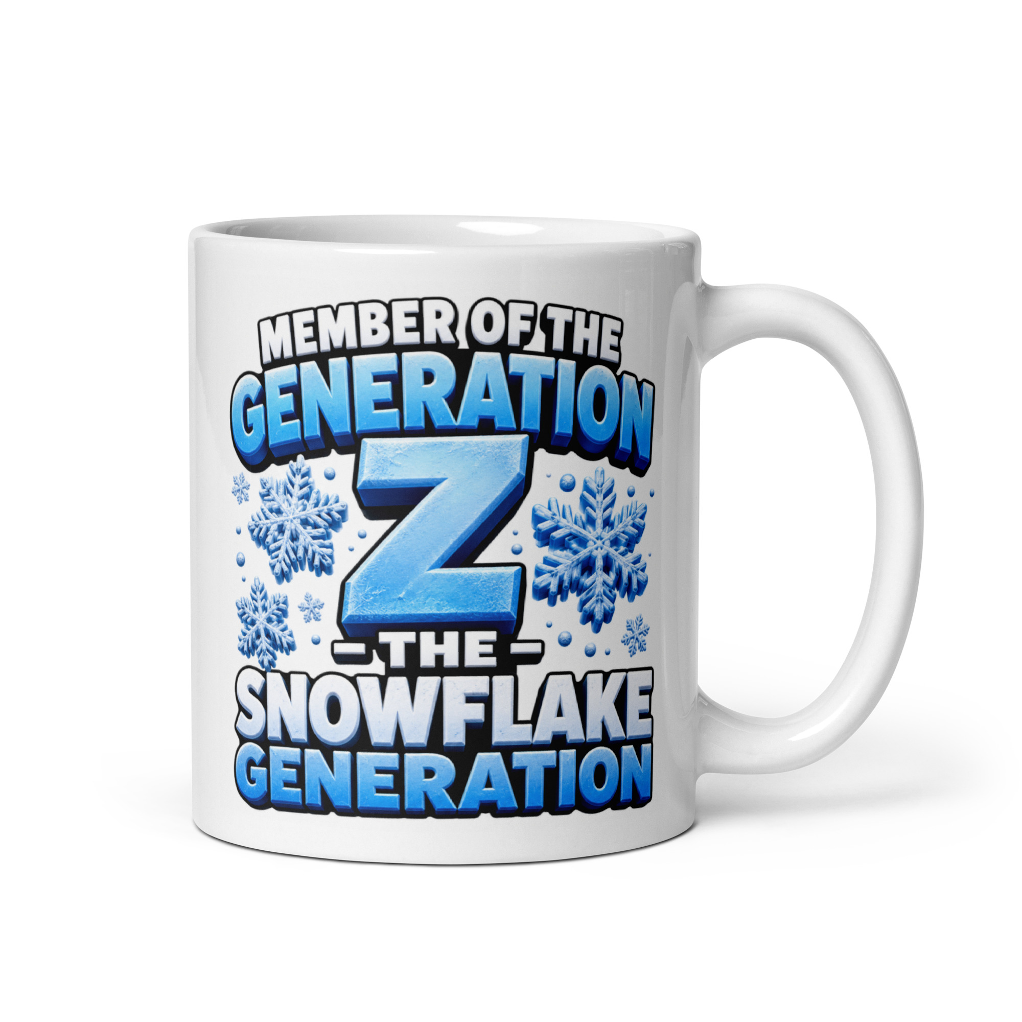 Funny Gen Z Gift Mug The Snowflake Generation