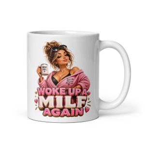 MILF Mugs Funny Gift Mug For The Mums Who Is A MILF