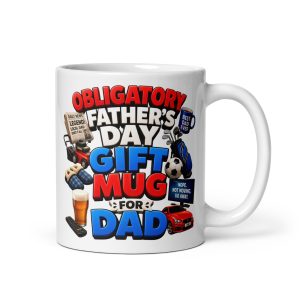 Obligatory Father’s Day Gift Mug For Dad