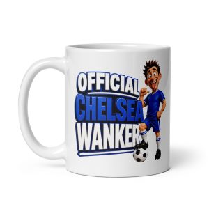 Official Chelsea Wanker Mug Funny Rude Gift Mugs