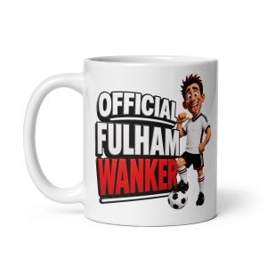 Official Fulham Wanker Mug Funny Rude Gift Mugs