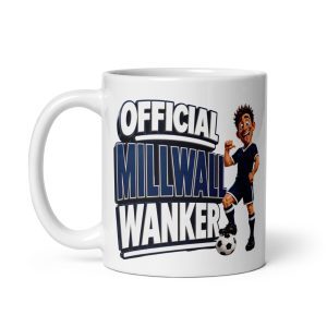 Official Millwall Wanker Mug Funny Rude Gift Mugs