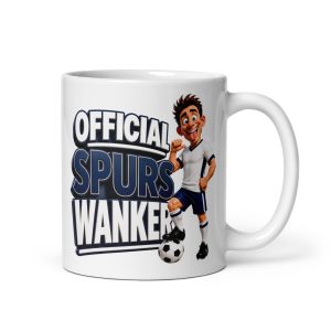 Official Spurs Wanker Mug Funny Rude Gift Mugs